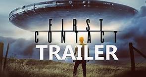 FIRST CONTACT Official Trailer (2023) Sci-Fi [4K]