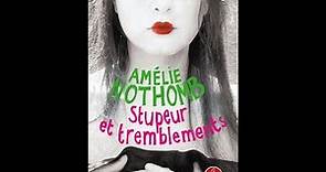 Stupeur et tremblements, Amélie Nothomb - partie 1