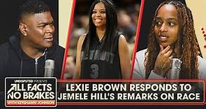 Lexie Brown responds to Jemele Hill's remarks on race & Caitlin Clark coverage | All Facts No Brakes