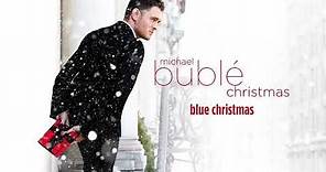 Michael Bublé - Blue Christmas [Official HD]