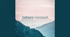 The New Daylight