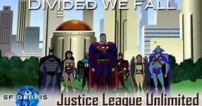 A Look at Divided We Fall (Justice League Unlimited) 1of3