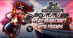 HOW TO PLAY MINECRAFT WITH FRIENDS WHO IS FAR AWAY IN PE MINECRAFT MULTIPLAYER |XBOX/PC/PE/JAVA