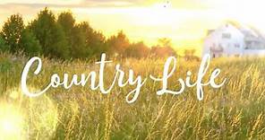 Country Life - Hallmark Movies Now