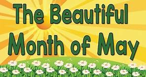 The Beautiful Month of May | Song of the Month | Jack Hartmann