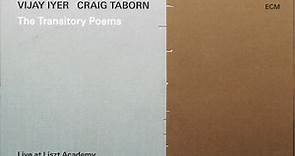 Vijay Iyer / Craig Taborn - The Transitory Poems