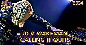 RICK WAKEMAN 2024 To Retire from Live Touring YES Keyboadist Piano Progressive Rock Jon Anderson
