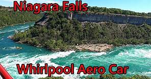 Niagara Falls Whirlpool Aero Car Complete Tour - Top Things To Do In Niagara Falls