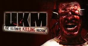 UKM: The Ultimate Killing Machine (2006) | Full Movie | Michael Madsen | Mac Fyfe | Stephen Arbuckle