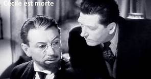 Cécile est morte 1944 - Casting du film réalisé par Maurice Tourneur