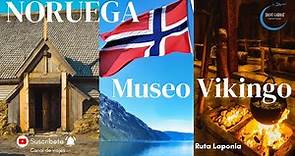 Único Museo VIKINGO en LOFOTEN | NORUEGA | Yacimientos | Historia | Exhibiciones arqueológicas