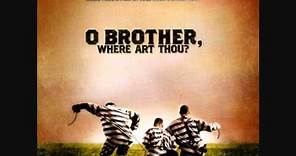 O Brother, Where Art Thou (2000) Soundtrack - Big Rock Candy Mountain