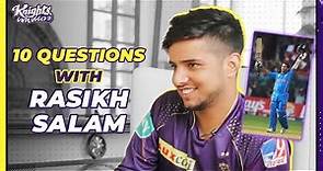 10 things you didn't know about Rasikh Salam | Knights Unplugged | IPL 2022