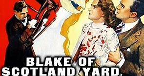 Blake of Scotland Yard (1937) Full Movie | Robert F. Hill | Ralph Byrd, Herbert Rawlinson