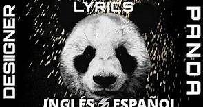 Desiigner Panda Lyrics (español/inglés) [Traducido]
