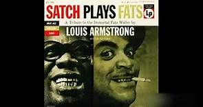 Louis Armstrong and Fats Waller -Satch plays Fats -1955 (FULL ALBUM)