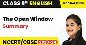 The Open Window - Summary | CBSE NCERT | Class 8th English