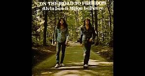Alvin Lee & Mylon LeFevre - On The Road To Freedom (1973) Full Album