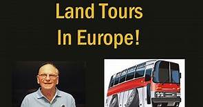 Are European Land Tours Good for Seniors