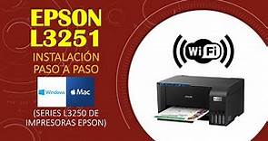 Epson L3251 y L3250 Instalación y configuración paso a paso