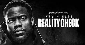 Watch Kevin Hart: Reality Check Streaming Online | Peacock