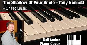 The Shadow Of Your Smile - Tony Bennett / Barbra Streisand - Piano Cover + Sheet Music