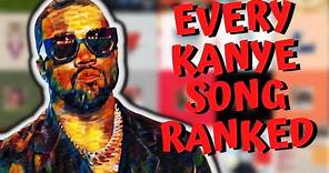 Every Kanye West Song Ranked