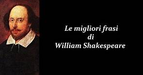 Frasi Celebri di William Shakespeare
