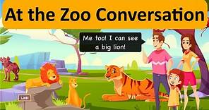 At the Zoo 🦁 English Conversation | Learn with Examples