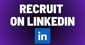 How To Recruit On Linkedin: Linkedin Recruitment Consultant Training