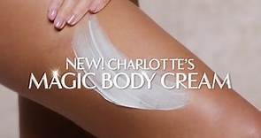 Introducing Magic Body Cream: Magic Skin for Every Body | Charlotte Tilbury
