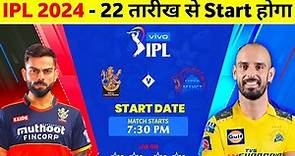 IPL 2024 Kab Se Start Hoga - IPL 2024 Starting Date, Schedule, New Rules & Venue