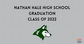 Nathan Hale High School Graduation 2022