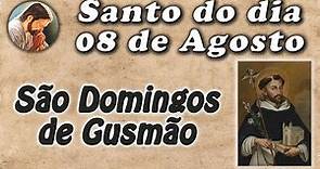 História de São Domingos de Gusmão - Santo do dia 08 de Agosto