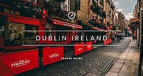 3 Days in Dublin Ireland: The Perfect Dublin Itinerary