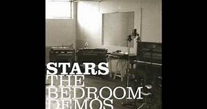 Stars - The Bedroom Demos - In Our Bedroom After The War