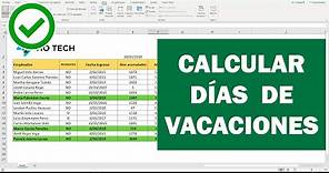 Como calcular los días de vacaciones en Excel