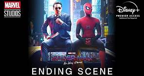 SPIDER-MAN: NO WAY HOME (2021) Ending Scene | Marvel Studios