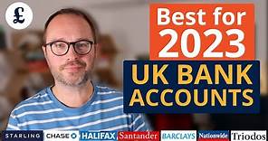The Best UK Bank Accounts for 2023