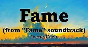 Irene Cara - Fame (Lyrics)