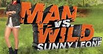 Man vs Wild with Sunny Leone - streaming online
