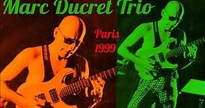 Marc Ducret Trio Paris 1999