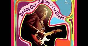 Buddy Guy - A Man and the Blues