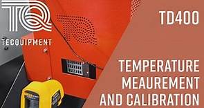 Temperature Measurement and Calibration (TD400) - Thermodynamics - TecQuipment