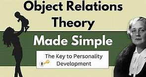 Object Relations Theory: Introduction