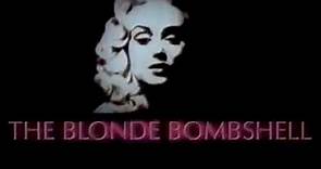 The Blonde Bombshell
