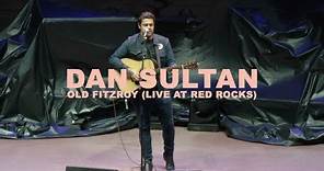 Dan Sultan - Old Fitzroy (Live At Red Rocks)