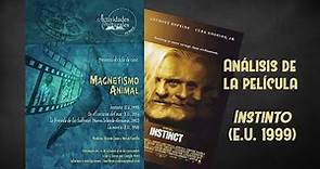 Análisis de la película "Instinto" (1999)