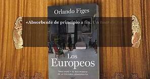 'Los europeos', de Orlando Figes