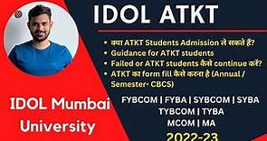 IDOL ATKT Detail Mumbai University 2022-23